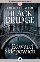 Black Bridge - Edward Sklepowich