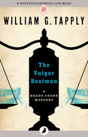 The Vulgar Boatman - William G. Tapply