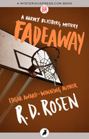 Fadeaway - R. D. Rosen