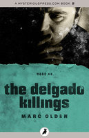 The Delgado Killings - Marc Olden