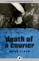 Death of a Courier - Marc Olden
