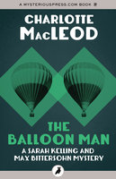 The Balloon Man - Charlotte MacLeod