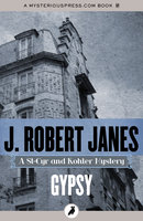 Gypsy - J. Robert Janes