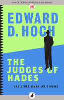 The Judges of Hades: and Other Simon Ark Stories - Edward D. Hoch