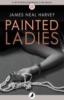 Painted Ladies - James Neal Harvey