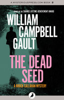 The Dead Seed: A Brock Callahan Mystery - William Campbell Gault