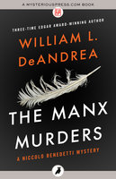 The Manx Murders - William L. DeAndrea