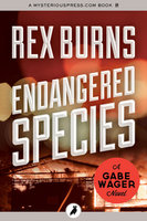 Endangered Species - Rex Burns
