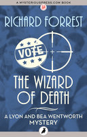 The Wizard of Death - Richard Forrest