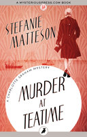 Murder at Teatime - Stefanie Matteson
