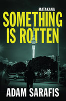 Something is Rotten - Various authors