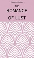 The Romance of Lust - Anonymous Author