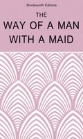 The Way of a Man with a Maid - Anonymous Author
