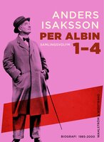 Per Albin 1-4 : Samlingsvolym - Anders Isaksson
