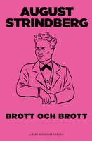 Brott och brott: komedi - August Strindberg