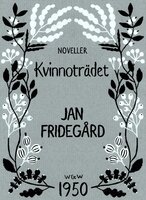Kvinnoträdet - Jan Fridegård