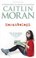 Morantologi - Caitlin Moran