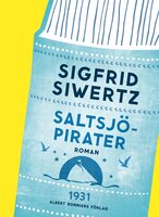 Saltsjöpirater - Sigfrid Siwertz