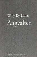 Ångvälten och andra noveller - Willy Kyrklund