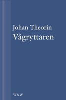 Vågryttaren: En novell ur På stort alvar - Johan Theorin