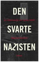 Den svarte nazisten - Magnus Sandelin
