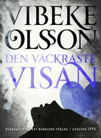 Den vackraste visan - Vibeke Olsson