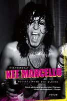 Rockstjärnan Gud glömde : ocensurerad självbiografi av gitarristen i Svergies största hårdrocksband - Europe - Kee Marcello