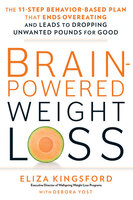 Brain-Powered Weight Loss - Eliza Kingsford