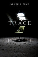 A Trace of Death - Blake Pierce