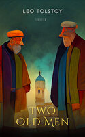 Two Old Men - Leo Tolstoy
