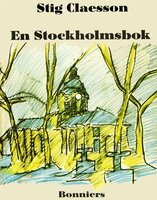 En Stockholmsbok - Stig Claesson