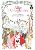 Alice i Underlandet - Lewis Carroll