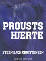 Proust Hjerte - Steen Bach Christensen