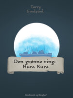 Den grønne ring: Hura Kura - Torry Gredsted