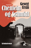Chenlein og Schmidt - Georg Ursin