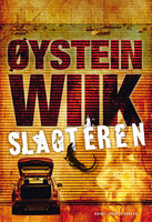 Slagteren - Øystein Wiik
