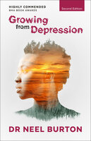 Growing from Depression - Neel Burton