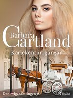 Kärlekens irrgångar - Barbara Cartland