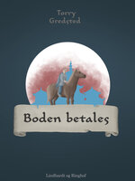 Boden betales - Torry Gredsted