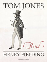 Tom Jones bind 1 - Henry Fielding