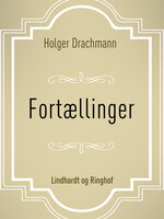 Fortællinger - Holger Drachmann