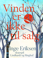 Vinden er ikke til salg - Inge Eriksen
