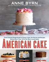 American Cake - Anne Byrn