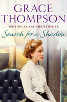 Search for a Shadow - Grace Thompson