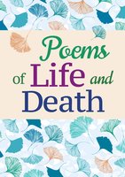 Poems of Life and Death - Various authors