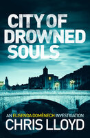 City of Drowned Souls - Chris Lloyd