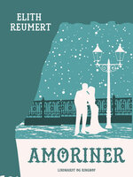 Amoriner - Elith Reumert
