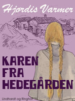 Karen fra Hedegården - Hjørdis Varmer