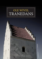 Tranedans - Ole Wivel