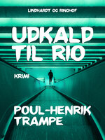 Udkald til Rio - Poul-Henrik Trampe